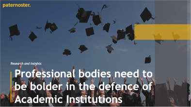 Professional bodies need to be bolder in the defence of Academic Institutions